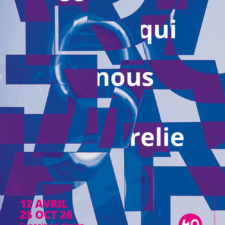 Exposition CE QUI NOUS RELIE – ARCADE – FR